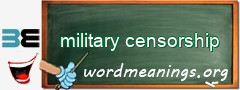 WordMeaning blackboard for military censorship